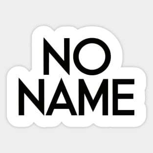 No Name Sticker